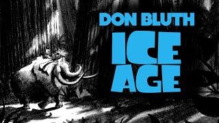 Don Bluth Ice Age CANCELLED 2D MOVIE  Scribbles to Screen [upl. by Gagliano]