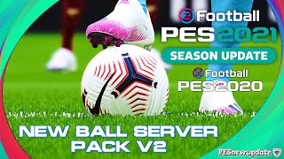 PES 2021 Ball Server Pack V2 AIO by Hawke  330 Balls [upl. by Onaireves272]