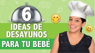 Desayunos fáciles para tu bebé [upl. by Jacinda]