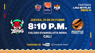 LIVE LigaBetplayDeBaloncesto  Toros del Valle VS Piratas de Bogotá 2024  10  31 [upl. by Assyli]