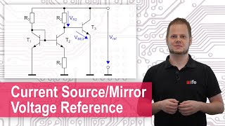 Transistor Circuits  Current Source Current Mirror VoltageBandgap Reference [upl. by Aldora]