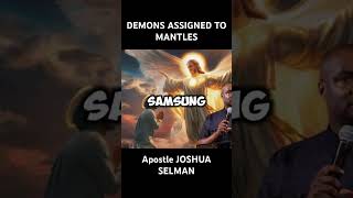 DEMONS ASSIGNED TO MANTLES  APOSTLE JOSHUA SELMAN koinoniasermons shorts joshuaselman [upl. by Lowery784]