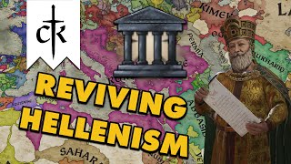 Reviving Hellenism  Crusader Kings III [upl. by Aihsekel]