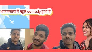 AAJ CLASSE HUA COMEDY😁😁😎😎 subscribe trending [upl. by Nodanrb]