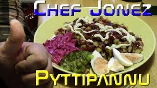 Chef Jonez  Pyttipannu 732014 [upl. by Ummersen]