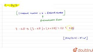 Write the rationalisation factor of 73sqrt5 [upl. by Swanson]