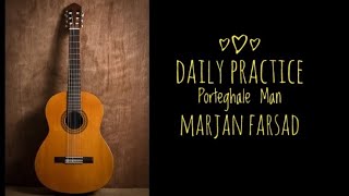 I learned Porteghale Man by Marjan Farsad on Guitar in 30 Minutes پرتقال من مرجان فرساد [upl. by Budge]