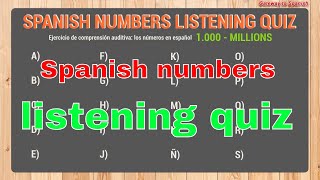 Numbers in Spanish listening quiz 2 1000 to millions [upl. by Buseck697]