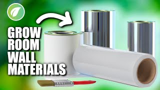 Grow Room Guide Comparing Different Reflective Materials for Walls [upl. by Gadmann]