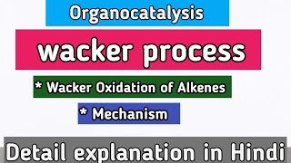 wacker oxidation of alkenes  wacker process relatechemistry21 [upl. by Corsiglia]