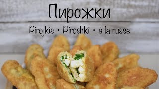 Russian piroshki — Pirojkis à la russe — Пирожки [upl. by Zehe]