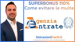 Superbonus 110  e agenzia delle entrate come evitare le multe [upl. by Konrad432]