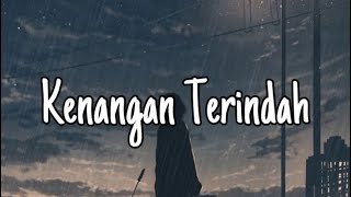 SAMSONS  Kenangan Terindah Lirik [upl. by Onoitna]