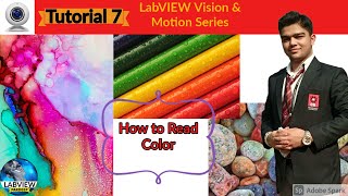 LabVIEW  Tutorial 7 How to Read Color  Vision and Motion Series [upl. by Mazur]