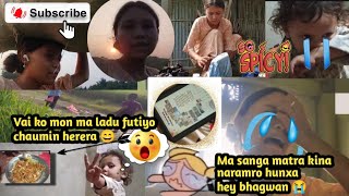 Vlog days 22  sarai dukha diyo aaja  kina ma sanga yesto naramro matra hunxa 😭😖 [upl. by Roehm]