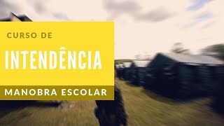 Curso de Intendência  Manobra Escolar [upl. by Aneeuq]