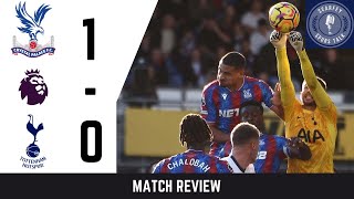 Crystal Palace 10 Spurs  Instant Match Reaction [upl. by Cobb]