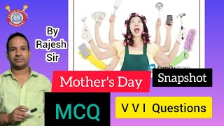 Mothers Day  Snapshot  English Class 11 MCQ VVI Objective Questions [upl. by Aiyotal]