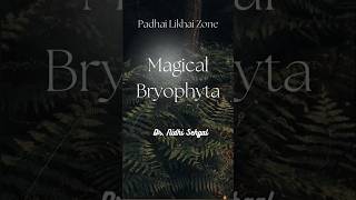 Magical Bryophyteseducation biology class11biology padhai trending class plants [upl. by Raymund131]