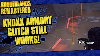 Borderlands Remastered  Knoxx Armory Glitch Still Works  How To Glitch Back Into The Armory [upl. by Amikahs602]