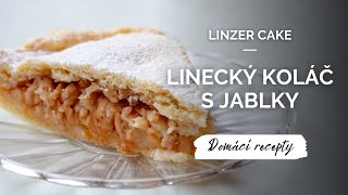 Výborný JABLEČNÝ KOLÁČ z lineckého těsta který musíte vyzkoušet  Recept naší babičky [upl. by Oly]