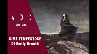 quotCime tempestosequot di Emily Brontë [upl. by Eseila]