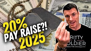 20 Pay Raise for Junior Enlisted 2025 [upl. by Halliday231]