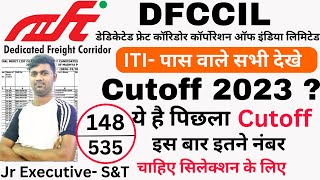 DFCCIL Cutoff 2023  DFCCIL Jr Executive S amp T Expected cutoff 2023  DFCCIL Cutoff 2021  S amp T [upl. by Nedyarb287]