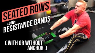 How to Do Seated Rows with Resistance Bands With and without an Anchor [upl. by Stannfield]