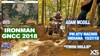 GNCC Ironman PM ATV Racing  Starts amp Twin Hills  2018 [upl. by Anatole]