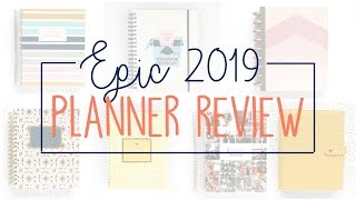 Epic 2019 Planner Review Tour of 7 Planners [upl. by Godding419]