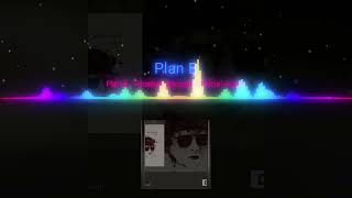 PlanBFanaticaSensualOfficialAudio [upl. by Ilesara494]