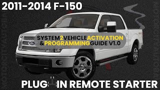 20112014 FORD F150 Remote Starter Activation amp Programming Demo F4V10 fordf150 remotestarter [upl. by Delilah]