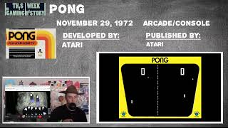 Pong  This Week in Gaming History [upl. by Gideon]