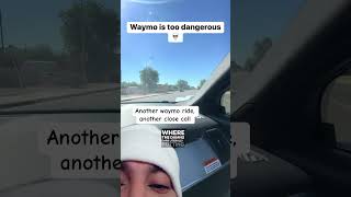 Waymo is way too dangerous [upl. by Lorak]