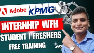 off campus internship and Freshers hiring Adobe KPMG IBM oracle For Students amp Freshers wfh [upl. by Alvan419]