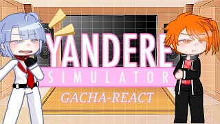 Male Rivals React Ayato Aishi YandereKun  Yandere simulator  Gacha  Reaction [upl. by Aiek]