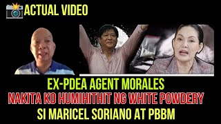 ✅MARICEL SORIANO AT PBBM NAKITA HUMIHITHIT NG POWDERY NI EXPDEA AGENT MORALES PANUODIN [upl. by Ybsorc]