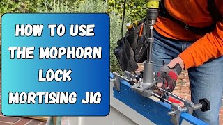 How to use the Mophorn Lock mortising jig to install a mortise lock in a door [upl. by Keefe]