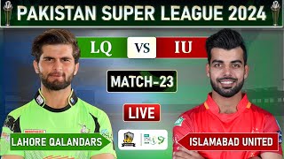 PSL LIVE  LAHORE QALANDARS VS ISLAMABAD UNITED MATCH 23 LIVE COMMENTARY  LQ vs IU LIVE  LQ 9 OV [upl. by Akimert551]