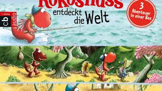 Ingo Siegner quotDer kleine Drache Kokosnuss entdeckt die Weltquot gelesen von P Schepmann  Hörprobe [upl. by Evelinn]