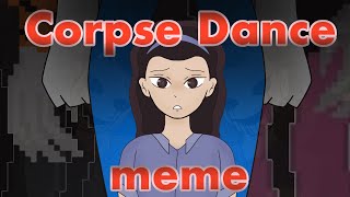 Corpse dance  Meme Flipaclip   Mr Hopp playhouse 2 read desc [upl. by Missak]