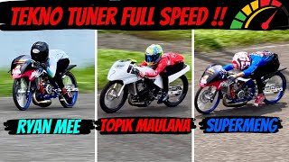 TEKNO TUNER SETTING FULL SPEED DI SENTUL  WAJAH BARU BACANG BALAP amp SUNMORI RYAN MEE 😍 [upl. by Yrag]