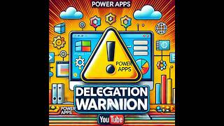 Power Apps Delegation Warning What It Means and How to Fix It [upl. by Gay]