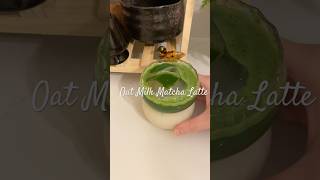 Oat Milk Matcha Latte matcha greenteadrink drink love [upl. by Adnoel147]