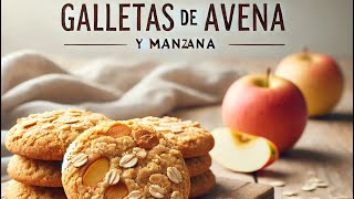 Galletas de Avena y Manzana 🍪 [upl. by Ohce]