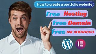 How to create WordPress Portfolio Website with free domain and hosting No Coding Skills Required [upl. by Atiniuq111]