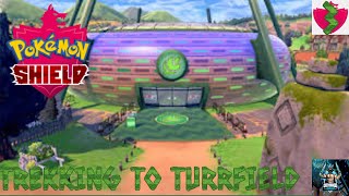 Lets Play Pokemon Shield Part 3 Trekking to Turffield [upl. by Eilrahc]