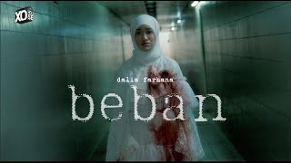 Dalia Farhana  Beban Official Music Video [upl. by Aynwad]