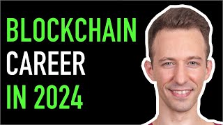 🔴 Start Your Blockchain career in 2024 [upl. by Jem]